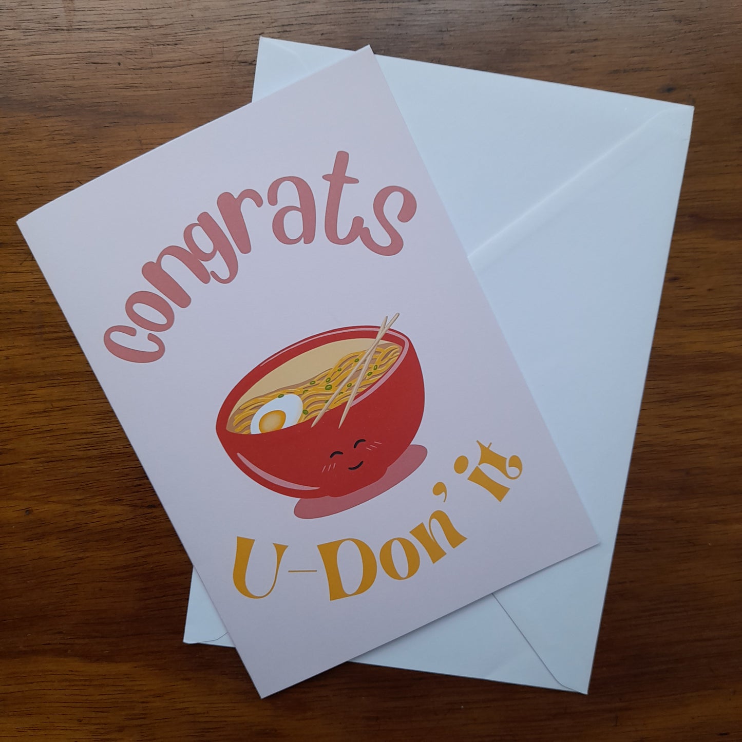 'Congrats, U-Don' it!' Greetings Card