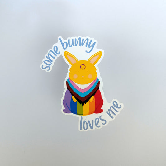 'Some Bunny Loves Me' Progress Pride Sticker